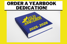 Load image into Gallery viewer, Yearbook Dedication 2025 - 2026

